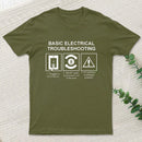 Basic Electrical Troubleshooting T-Shirt