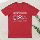 Basic Electrical Troubleshooting T-Shirt