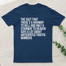 There's Highway To Hell And Stairway To Heaven T-Shirt