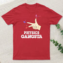 Physics Gangsta T-Shirt