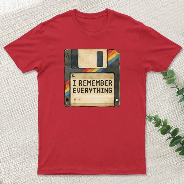 I Remember Everything T-Shirt