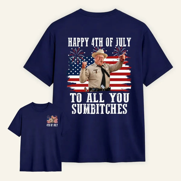 Smokey and the Bandit 4th of July Funny Sumbitches Independence Day T-Shirt