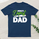 World's Dopest Dad Funny Fathers Day T-Shirt