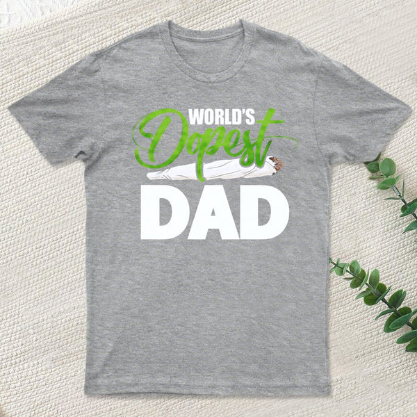 World's Dopest Dad Funny Fathers Day T-Shirt