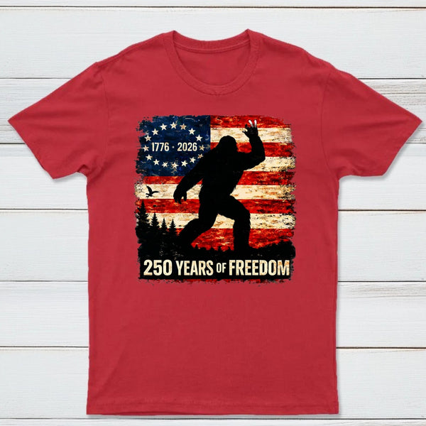 Bigfoot American Flag 1776 2026 250 Years Of Freedom Independence Day T-Shirt