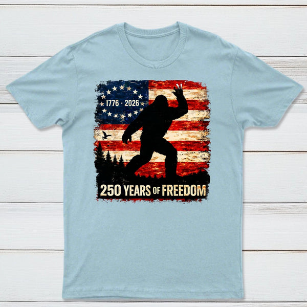 Bigfoot American Flag 1776 2026 250 Years Of Freedom Independence Day T-Shirt