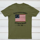 United States Of America 250 Years Of Freedom 1776 2026 Independence Day T-Shirt