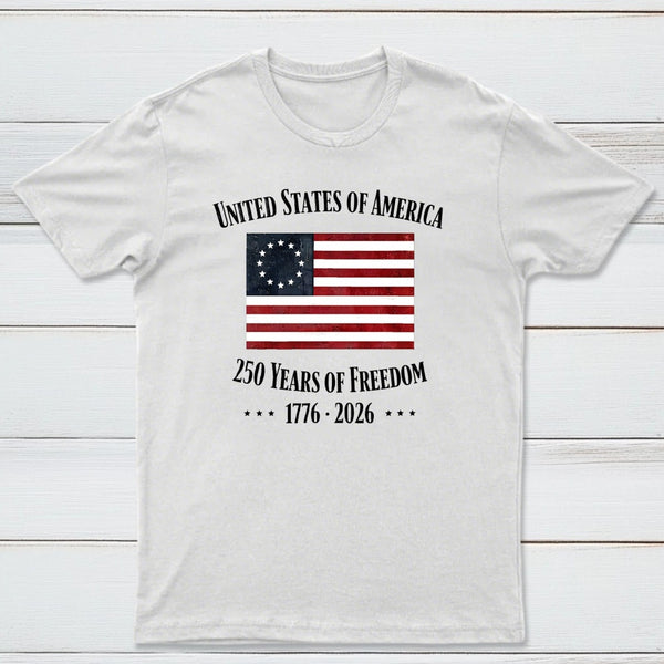 United States Of America 250 Years Of Freedom 1776 2026 Independence Day T-Shirt