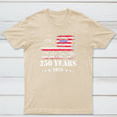 250 Years Of American Independence We The People 1776 To 2026 Usa Flag Patriotic T-Shirt