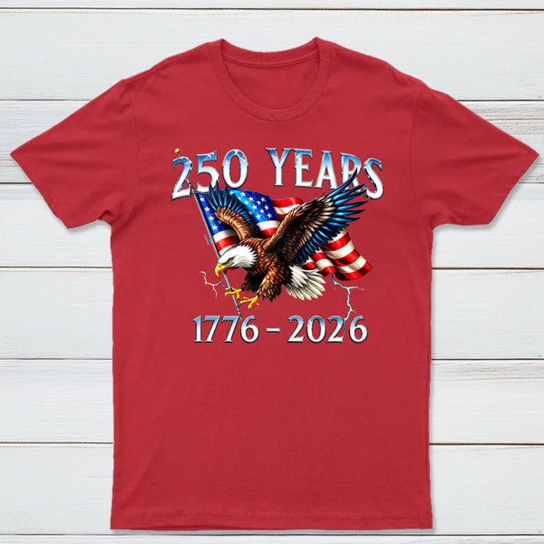 American Eagle And Flag 250 Years 1776 2026 Unisex Classic T-Shirt