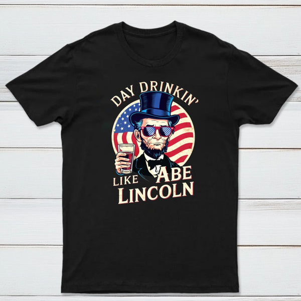 Funny 4Th Of July Lincoln T-Shirt