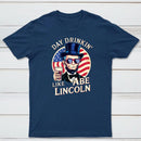 Funny 4Th Of July Lincoln T-Shirt