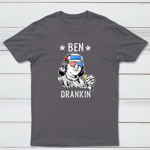 4Th Of July Ben Drankin Benjamin Franklin T-Shirt