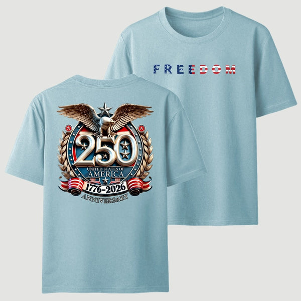 Freedom 250th Anniversary T-Shirt