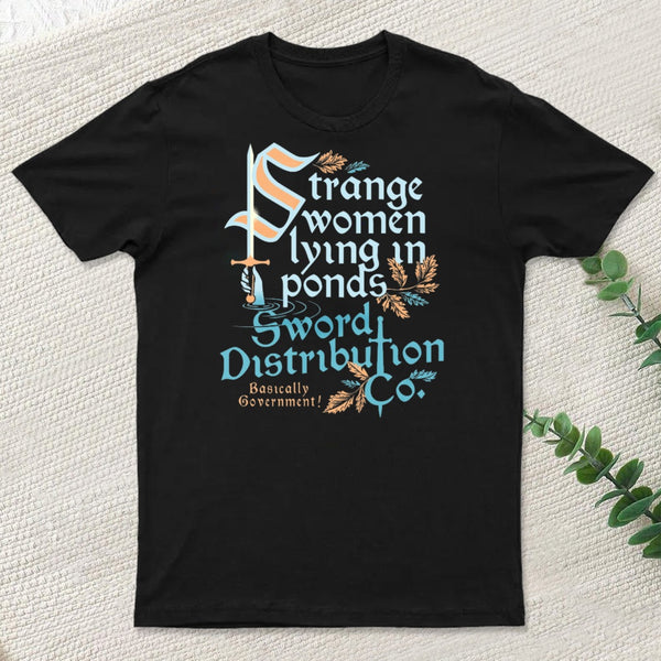 Strange Women Lying In Ponds Sword Distribution Co Classic T-Shirt