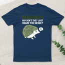Hedgehogs Cant Share Classic T-Shirt