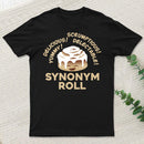Synonym Roll Classic T-Shirt
