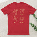 Per My Last Email Classic T-Shirt