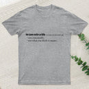 Inconceivable Definition Classic T-Shirt