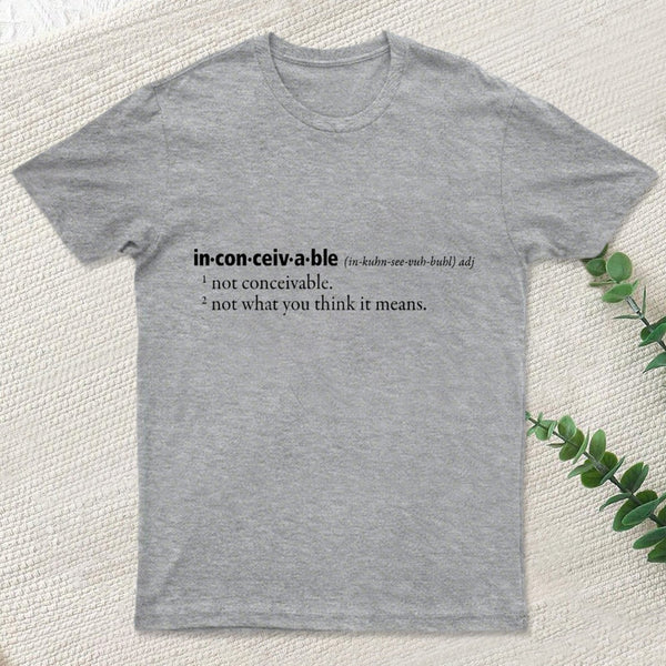 Inconceivable Definition Classic T-Shirt