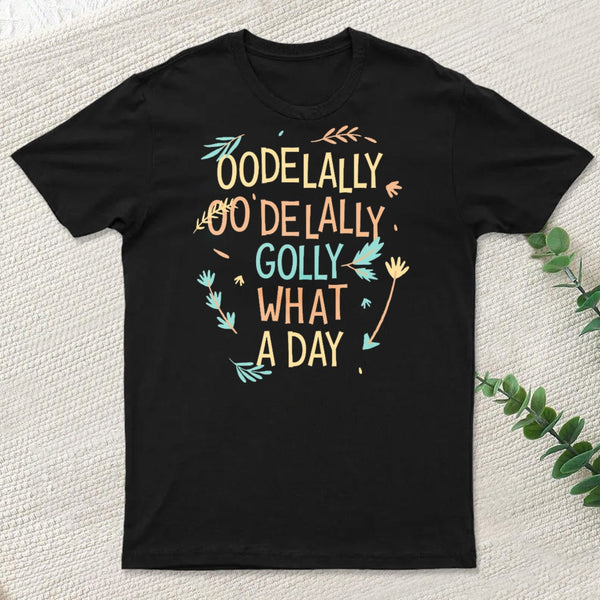 Golly What A Day Classic T-Shirt