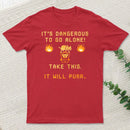 Its Dangerous To Go Alone Classic T-Shirt