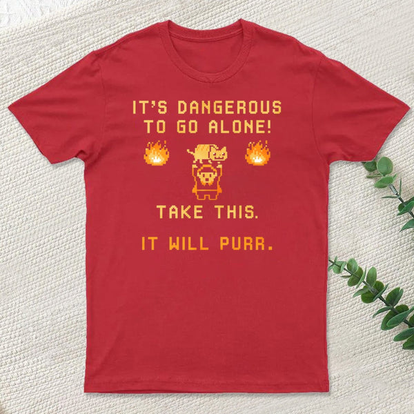 Its Dangerous To Go Alone Classic T-Shirt