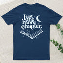 Just One More Chapter Classic T-Shirt