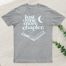 Just One More Chapter Classic T-Shirt