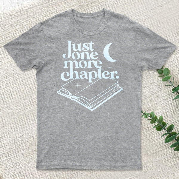 Just One More Chapter Classic T-Shirt