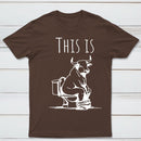 This Is Bull On Toilet Pure Cotton Short Sleeve T-Shirt