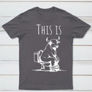 This Is Bull On Toilet Pure Cotton Short Sleeve T-Shirt