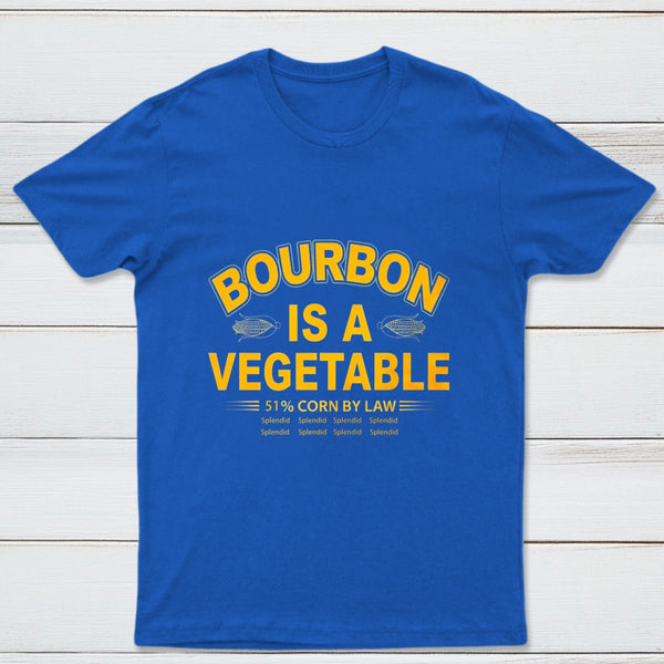 Bourbon Is A Vegetable 51 Percent Corn By Law Pure Cotton Short Sleeve T-Shirt