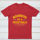 Bourbon Is A Vegetable 51 Percent Corn By Law Pure Cotton Short Sleeve T-Shirt
