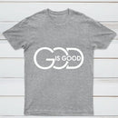 God Is Good T-Shirt Made In Usa