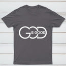 God Is Good T-Shirt Made In Usa