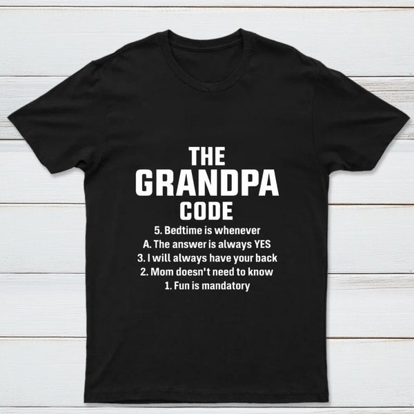 The Grandpa Code Fun Mandatory Yes Always Pure Cotton Short Sleeve T-Shirt