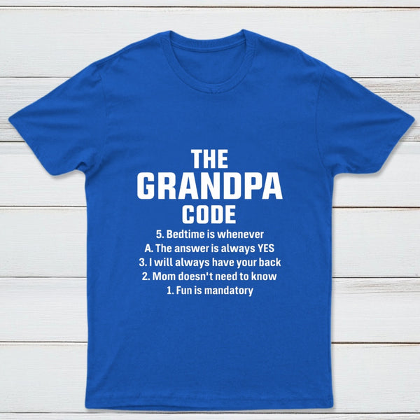 The Grandpa Code Fun Mandatory Yes Always Pure Cotton Short Sleeve T-Shirt