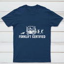 Forklift Certified Shirt Funny Certified Forklift Operator T-Shirt