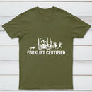 Forklift Certified Shirt Funny Certified Forklift Operator T-Shirt