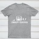 Forklift Certified Shirt Funny Certified Forklift Operator T-Shirt