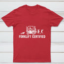 Forklift Certified Shirt Funny Certified Forklift Operator T-Shirt