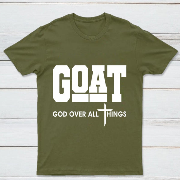 Goat God Over All Things Graphic T-Shirt
