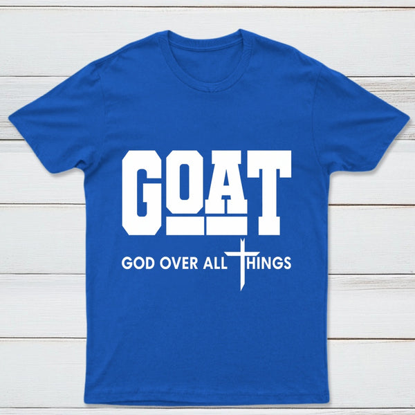 Goat God Over All Things Graphic T-Shirt