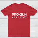Pro Gun Anti Idiot Graphic Print Cotton T-Shirt