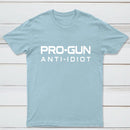 Pro Gun Anti Idiot Graphic Print Cotton T-Shirt