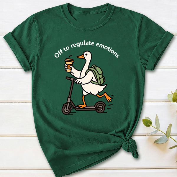 Off To Regulate Emotions T-Shirt
