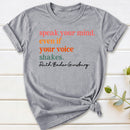 Speak Your Mind T-Shirt