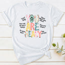 You Are Ready Test Day T-Shirt