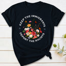 Keep The Immigrants Deport The Racists T-Shirt
